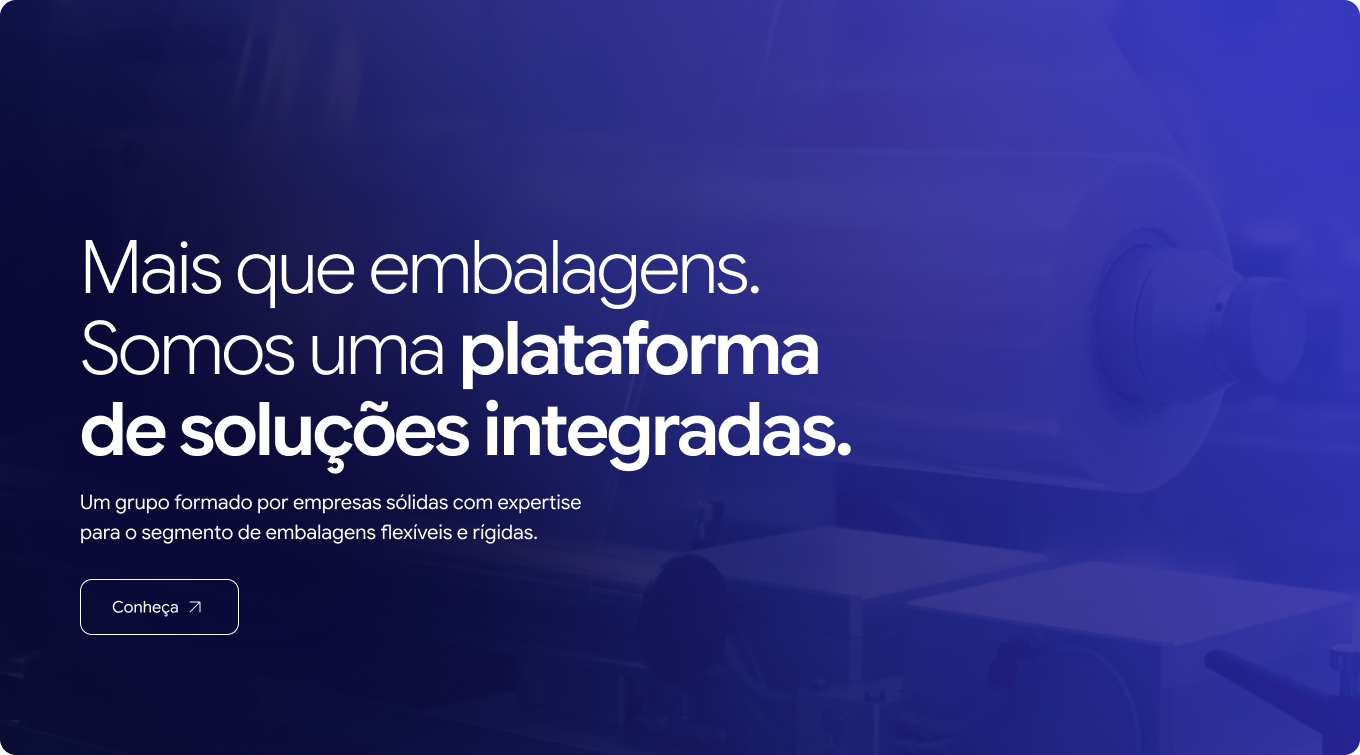 Soluções em embalagens flexíveis e rígidas